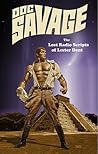 Doc Savage: The Lost Radio Scripts Of Lester Dent Doc Savage: The Lost Radio Scripts Of Lester Dent