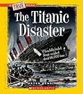 The Titanic Disaster
