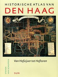 Historische Atlas van Den Haag (Hardcover)