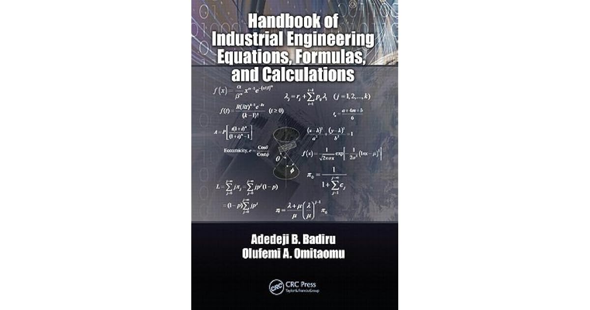 Handbook of Industrial Engineering Equations, Formulas, and ...