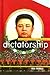 Dictatorship (Political Systems of the World)