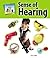 Sense of Hearing (Senses)