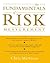 The Fundamentals of Risk Measurement