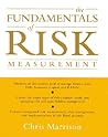 The Fundamentals of Risk Measurement