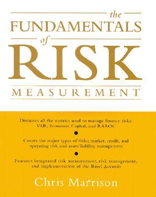 The Fundamentals of Risk Measurement (Hardcover)