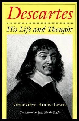 Descartes: His Life and Thought (Paperback)