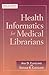 Health Informatics for Medi...