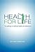 Health For Life: The pathwa...