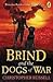 Brind and the Dogs of War