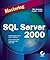 Mastering SQLServer 2000
