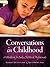 Conversations in Childhood:...