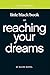 Little Black Book on Reaching Your Dreams (Little Black Book Series)