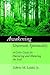 Awakening Grassroots Spirituality by Edwin M. Leidel Jr.