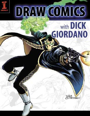 Draw Comics with Dick Giordano (Paperback)