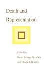 Death and Representation (Parallax: Re-visions of Culture and Society)