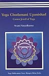 Yoga Chudamani Upanishad: Crown Jewel of Yoga Yoga Chudamani Upanishad: Crown Jewel of Yoga