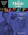 All Music Guide: The Definitive Guide to Popular Music