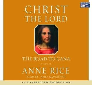 Christ the Lord: The Road to Cana
