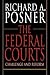 The Federal Courts: Challenge and Reform, Revised Edition