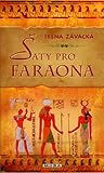 Šaty pro Faraona