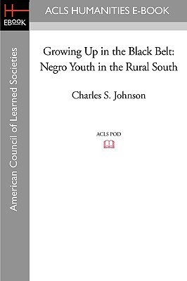 Growing Up in the Black Belt: Negro Youth in the Rural South (Paperback)