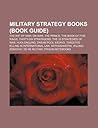 Military Strategy Books (Book Guide): The Art of War, on War, the Prince, the Book of Five Rings, Thirty-Six Stratagems