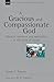 A Gracious and Compassionat...