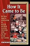 How It Came to Be (Hardcover)