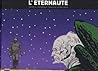 L'Éternaute, vol. 3 by Héctor Germán Oesterheld