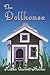 The Dollhouse