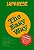 Japanese the Easy Way (Japanese and English Edition)
