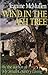 Wind in the Ash Tree by Jeanine McMullen