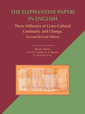 The Elephantine Papyri in English: Three Millennia of Cross-Cultural Continuity and Change (Paperback)