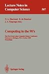 Computing in the 90's: The First Great Lakes Computer Science Conference, Kalamazoo Michigan, USA, October 18-20, 1989. Proceedings (Lecture Notes in Computer Science, 507)