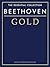 Beethoven Gold - The Essential Collection: The Gold Series