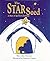 The Star Seed