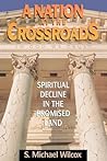 A Nation at the Crossroads: Spiritual Decline in the Promised Land