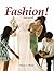 Fashion! by Mary Wolfe