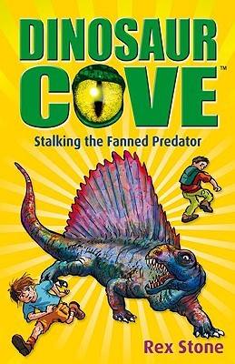Stalking the Fanned Predator (Dinosaur Cove, #19)
