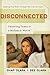 Disconnected: Parenting Tee...