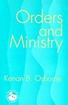 Orders and Ministry: Leadership in the World Church (Theology in Global Perspectives)