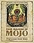 Four Seasons of Mojo: An He...