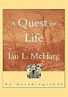 A Quest for Life:...