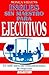 Ingles sin maestro para ejecutivos (Spanish and English Edition)