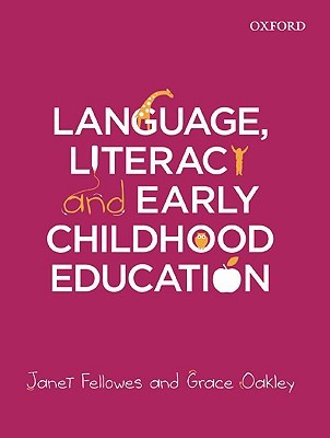Language, Literacy and Early Childhood Education (Paperback)