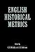 English Historical Metrics