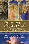 Advent and Christmas Wisdom from G.K. Chesterton by G.K. Chesterton