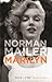 Marilyn by Norman Mailer