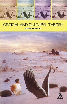 Critical and Cultural Theory (Paperback)