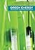 Green Energy: Technology, Economics and Policy